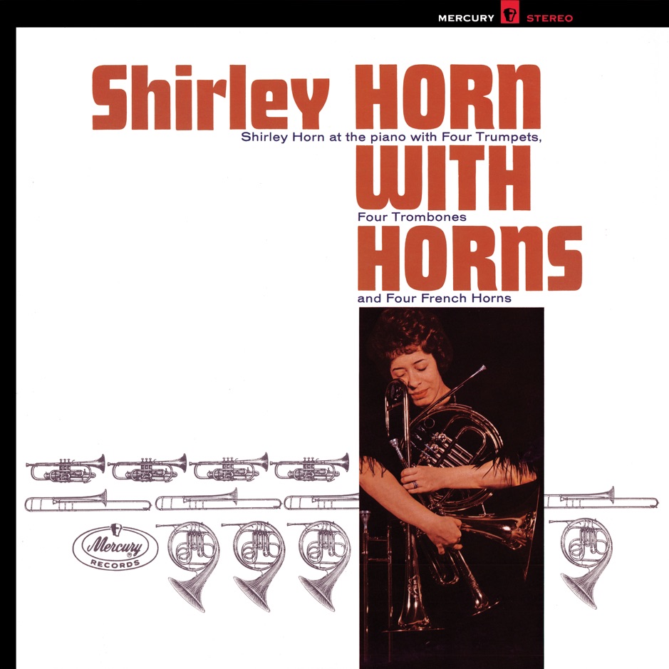 Shirley Horn - Shirley Horn With Horns